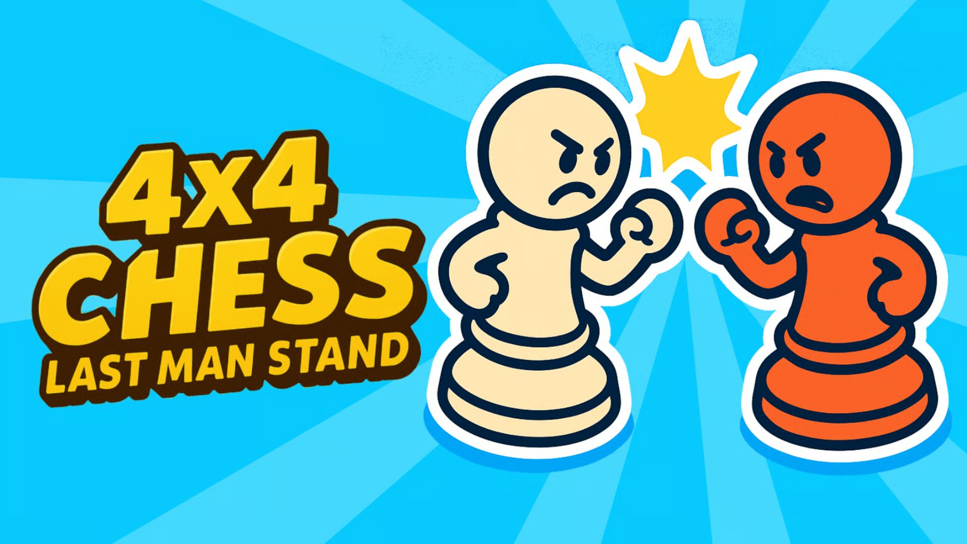 4x4 Chess: Last Man Stand