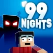 99 Nights (Bloxd.io)