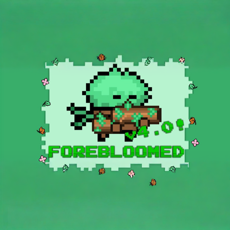 Forebloomed