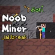 Noob Miner: Escape From Prison