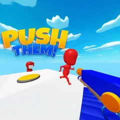 Push Them!