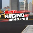 Super Racing GT: Drag Pro