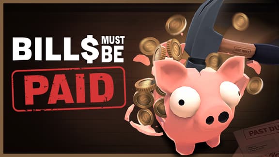 Bills Must Be Paid