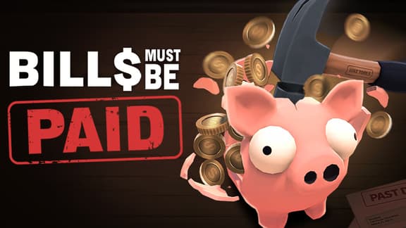 Bills Must Be Paid