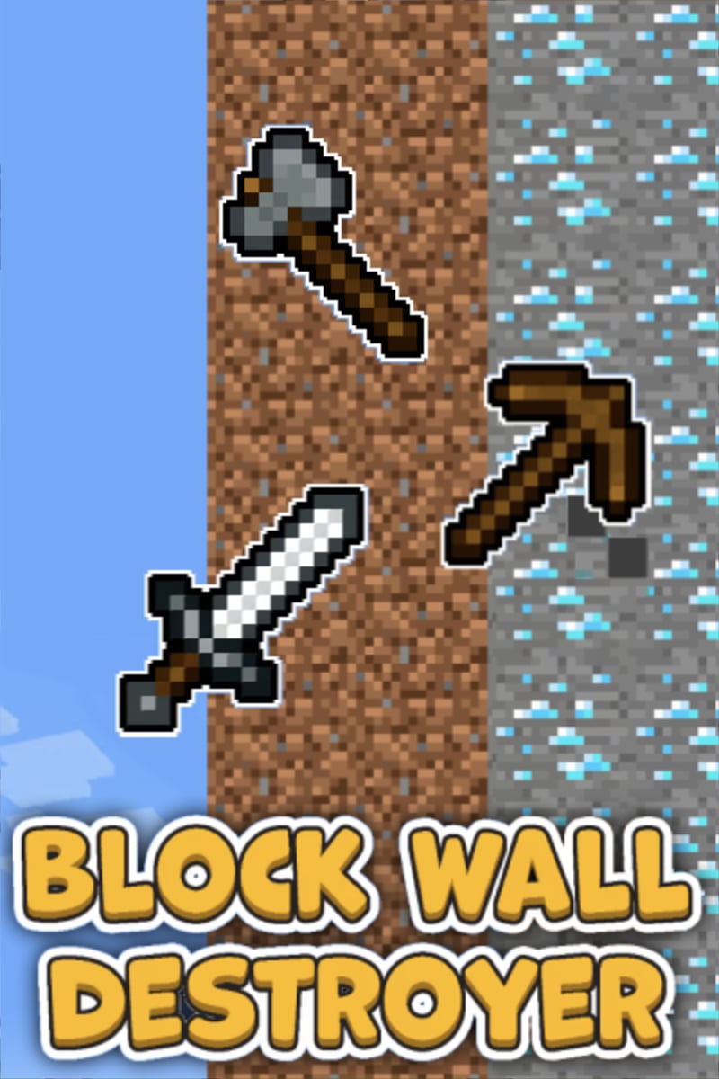 Block Wall Destroyer