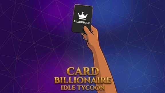 Card Billionaire: Idle Tycoon
