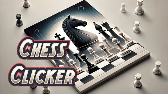 Chess Clicker