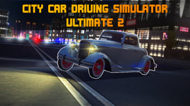 City Car Driving Simulator: Ultimate 2