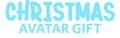Christmas Avatar Gift