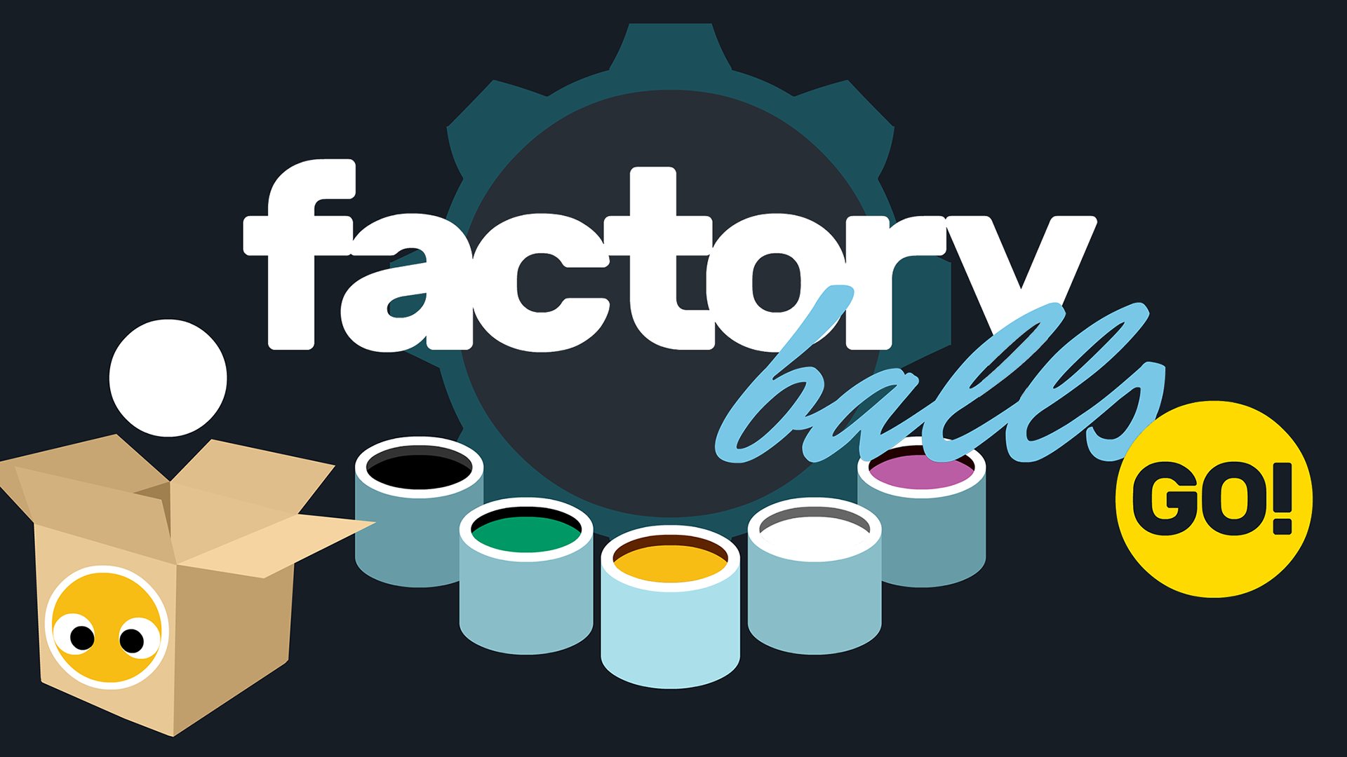 Factory Balls Go!