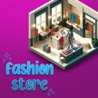 Fashion Store: Shop Tycoon