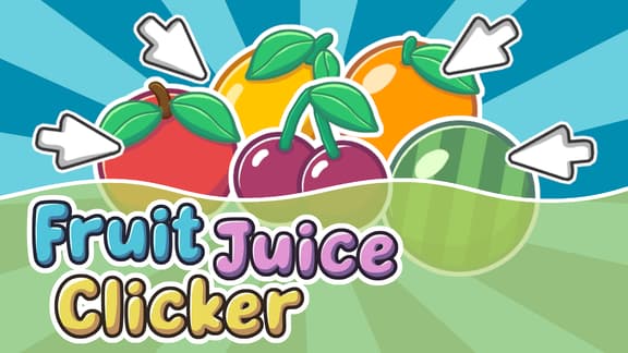 Fruit Juice Clicker