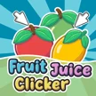 Fruit Juice Clicker