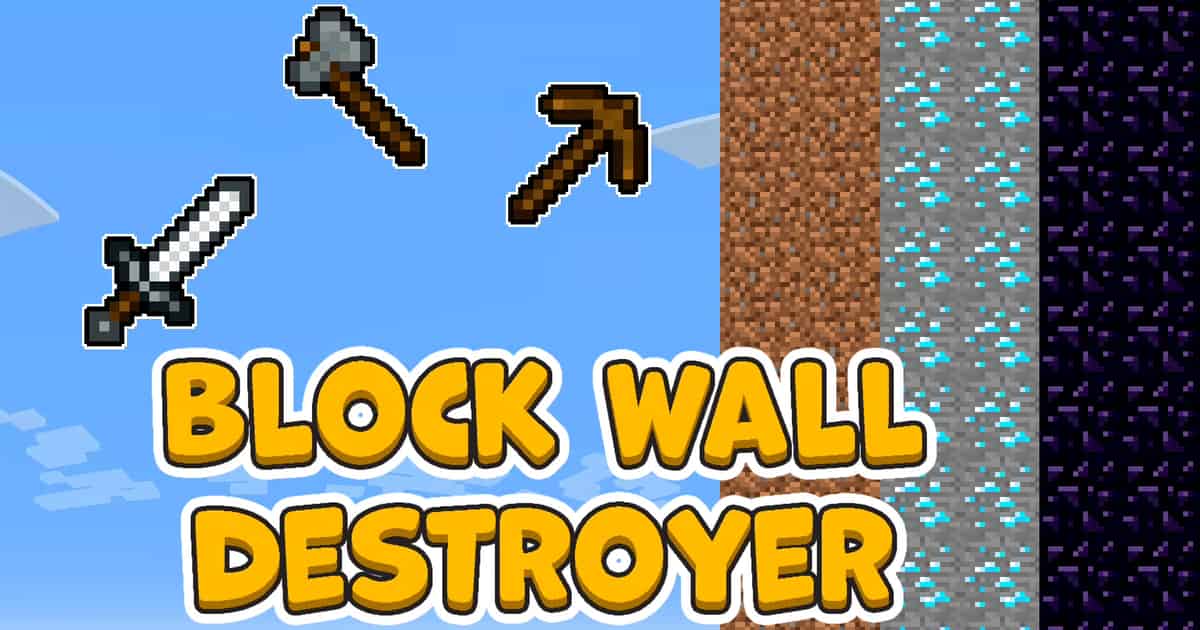 Block Wall Destroyer 🕹️ Play on CrazyGames