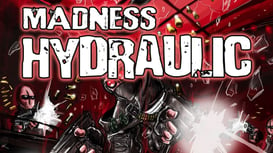 Madness Hydraulic