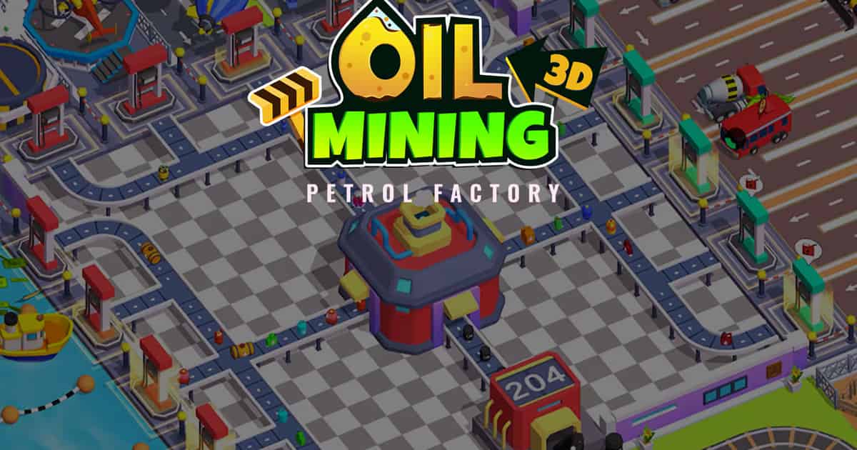 Oil Mining 3D - Petrol Factory | Build Empire, Upgrade, Play Now | ZestPlay - Free