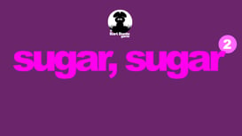 Sugar, Sugar 2