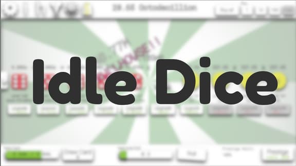 Idle Dice