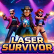 Laser Survivor