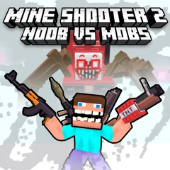 Mine Shooter 2: Noob vs Mobs