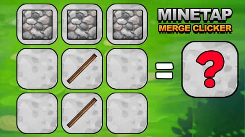 MineTap Merge Clicker