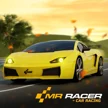 Mr. Racer - Car Racing