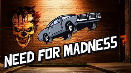 Need for Madness