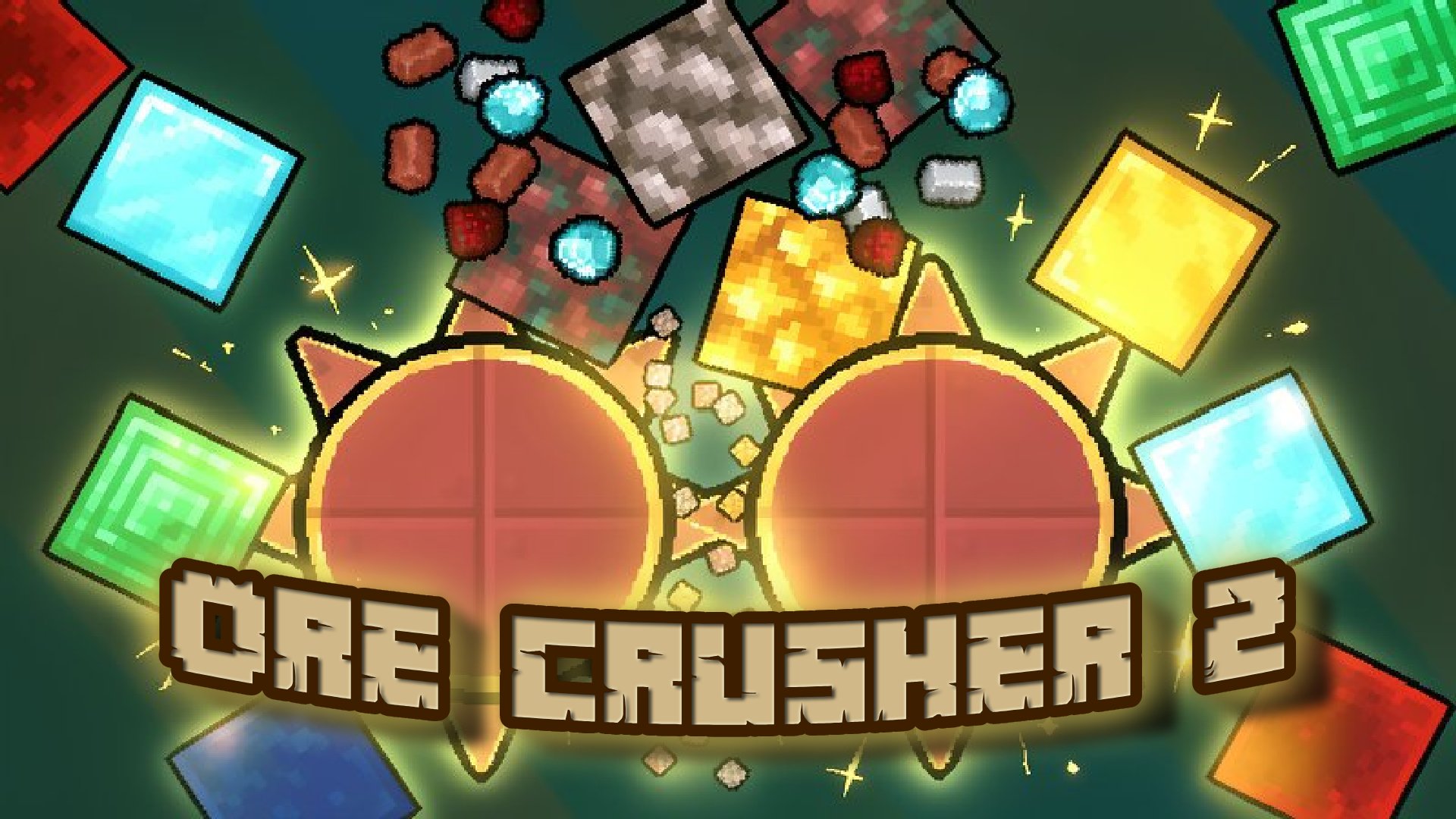 OreCrusher 2