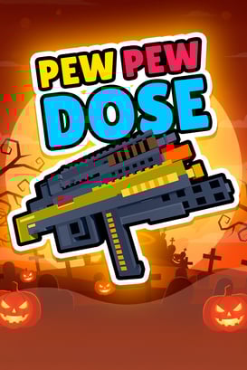 Pew Pew Dose
