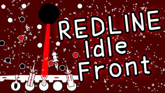REDLINE: Idle Front