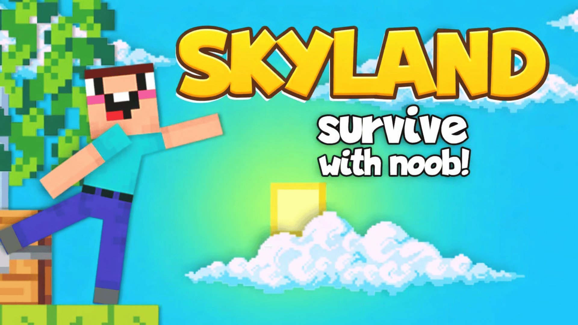 Skyland Survive With Noob!