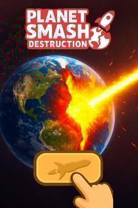 Planet Smash Destruction