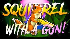 Squirrel with a Gun!