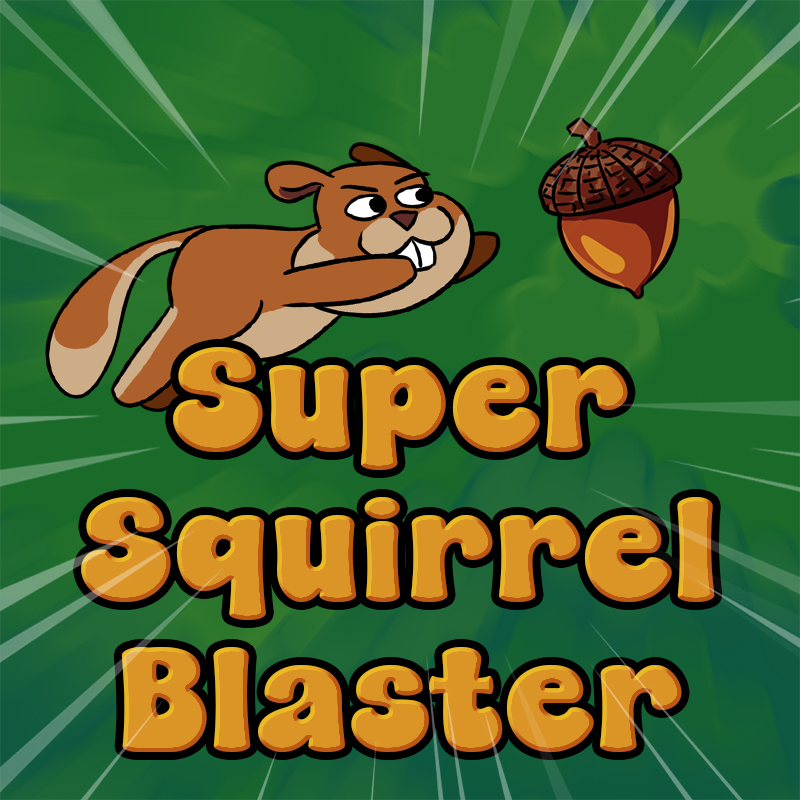 Super Squirrel Blaster