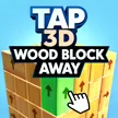 Tap 3D Wood Block Away