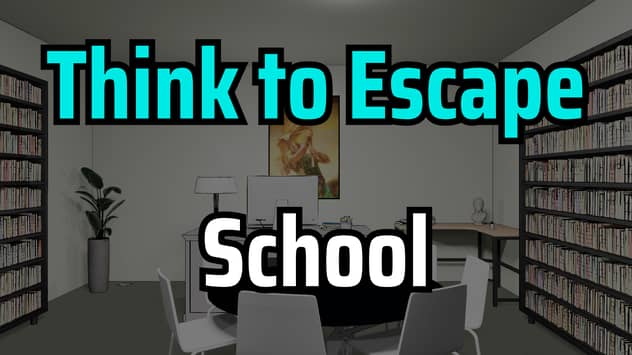Think to Escape